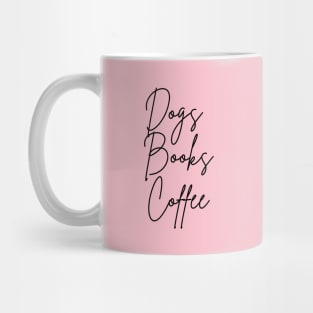 dogs books coffee repeat Mug